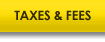 Taxes & fees